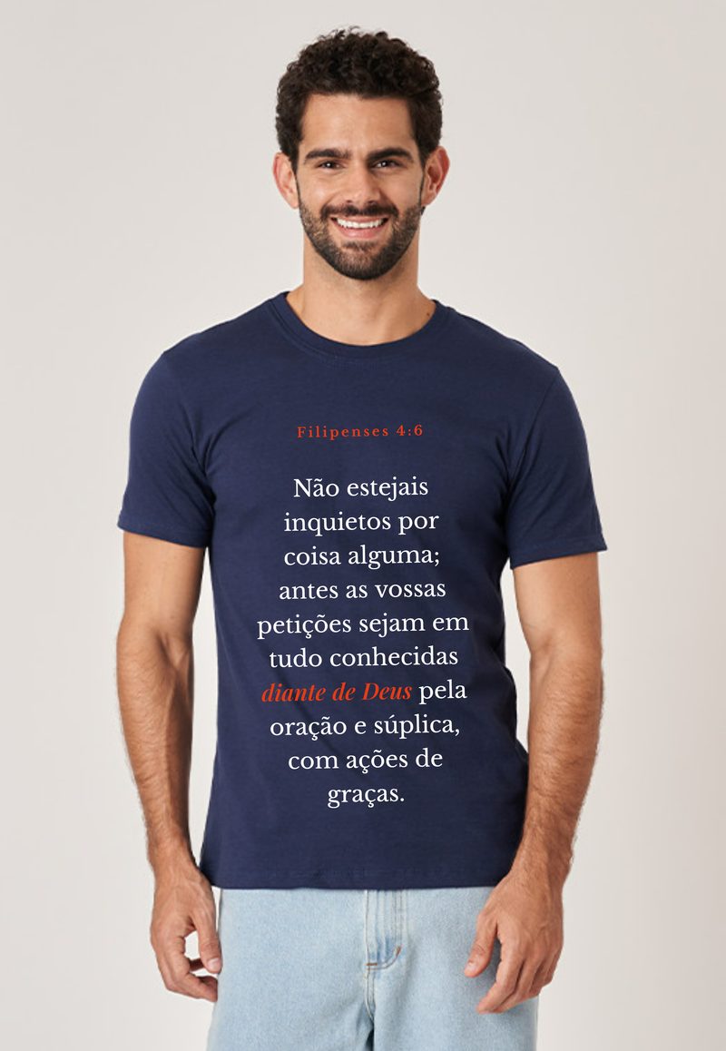 Filipenses 4:6 — Camiseta — Texto Branco